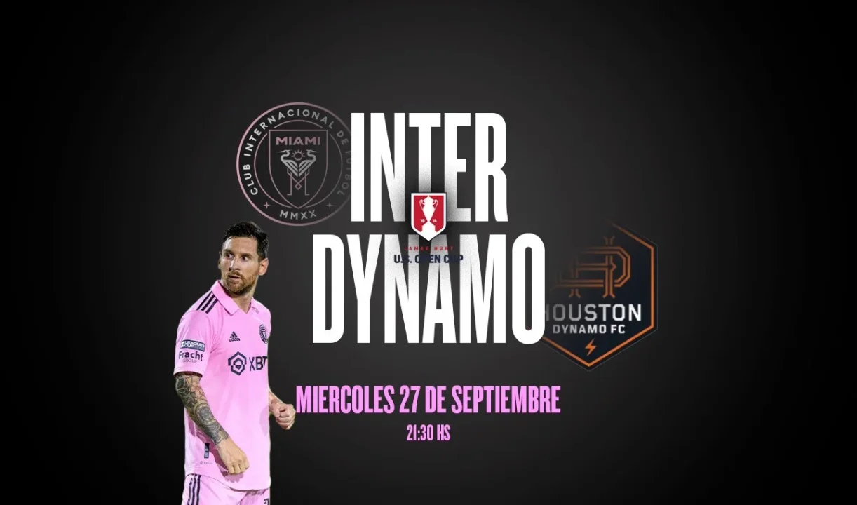 Inter Miami de Messi vs. Houston Dynamo, por la final de la U.S. Open Cup: