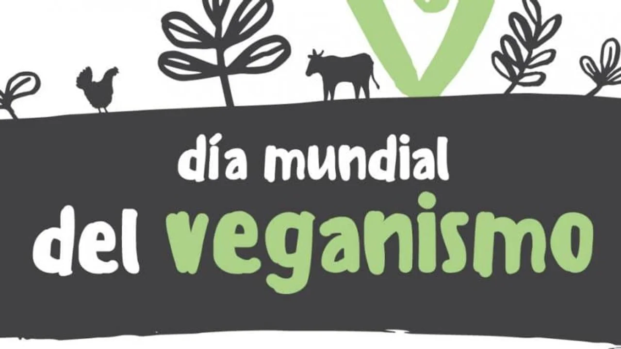 1 de noviembre "Día mundial del veganismo"